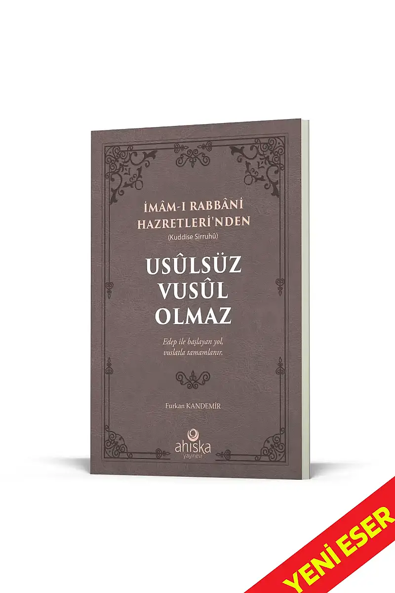 Usulsüz Vusul Olmaz - 1