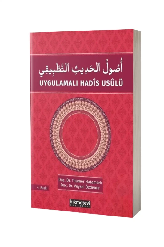 Uygulamalı Hadis Usulü - Hikmetevi Yayınları