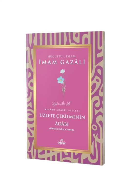 Uzlete Çekilmenin Adabı - Ravza Kitabevi