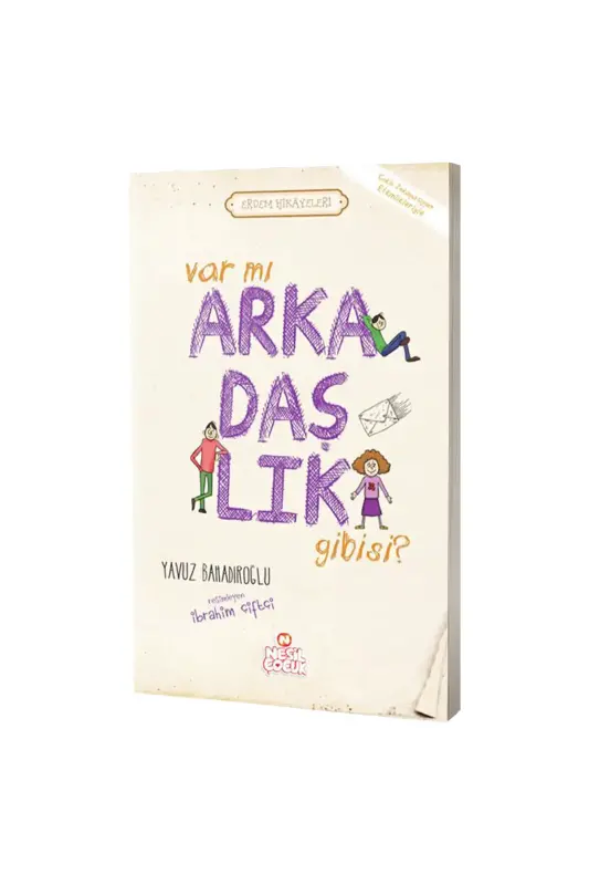 Var mı Arkadaşlık Gibisi - Nesil Yayınları