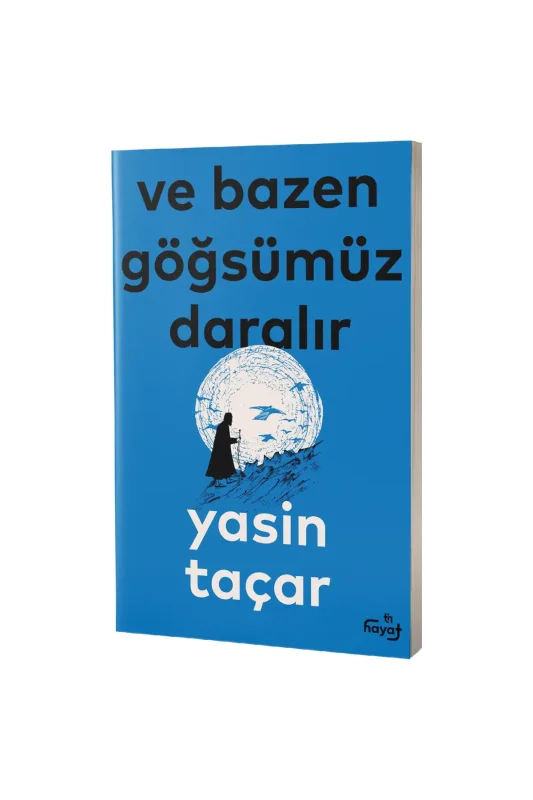 Ve Bazen Göğsümüz Daralır - Tin Yayınları