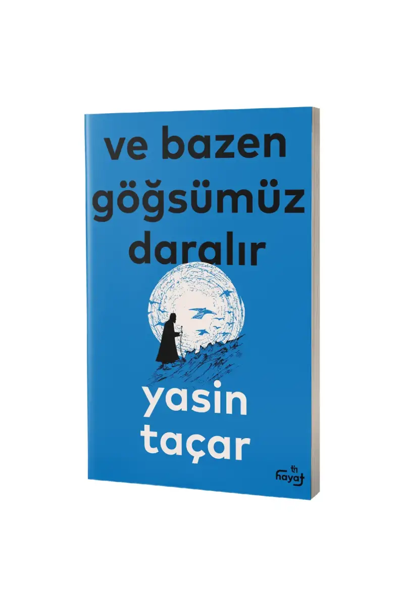 Ve Bazen Göğsümüz Daralır - 1