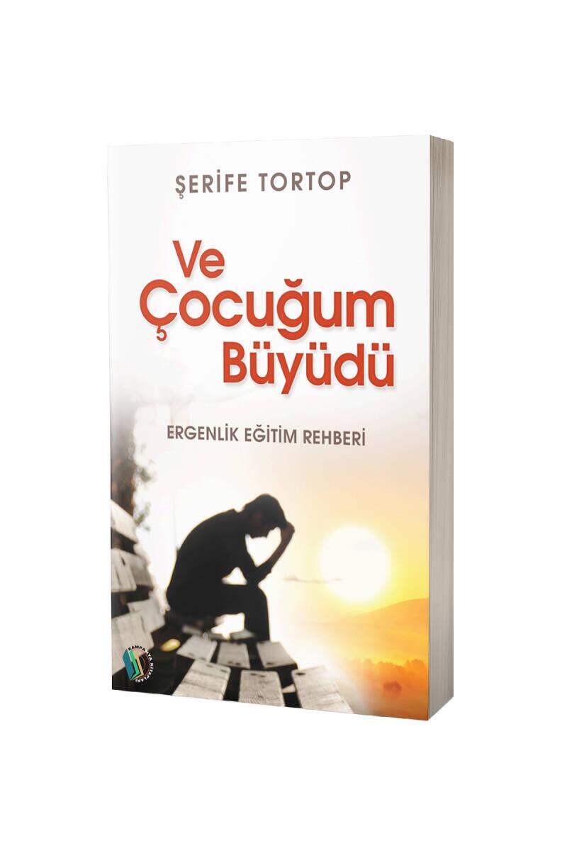 Ve Çoçuğum Büyüdü - 1