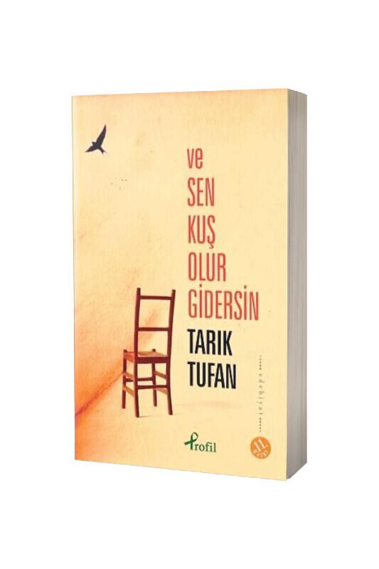 Ve Sen Kuş Olur Gidersin - Profil Yayınevi