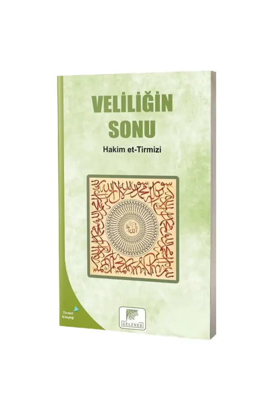 Veliliğin Sonu - Gelenek Yayıncılık