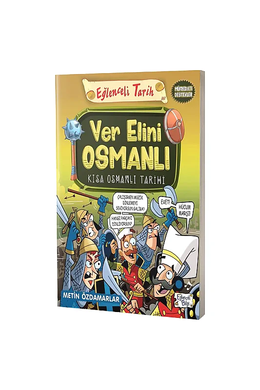 Ver Elini Osmanlı Kısa Osmanlı Tarihi - Eğlenceli Bilgi Yayınları