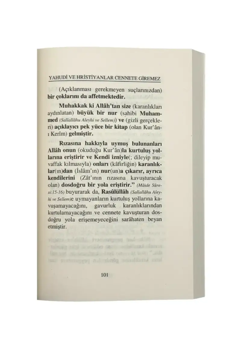 Yahudi Ve Hristiyanlar Cennete Girecek Diyenler Cennete Giremez - 4