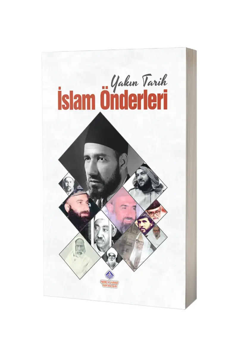 Yakın Tarih İslam Önderleri - 1
