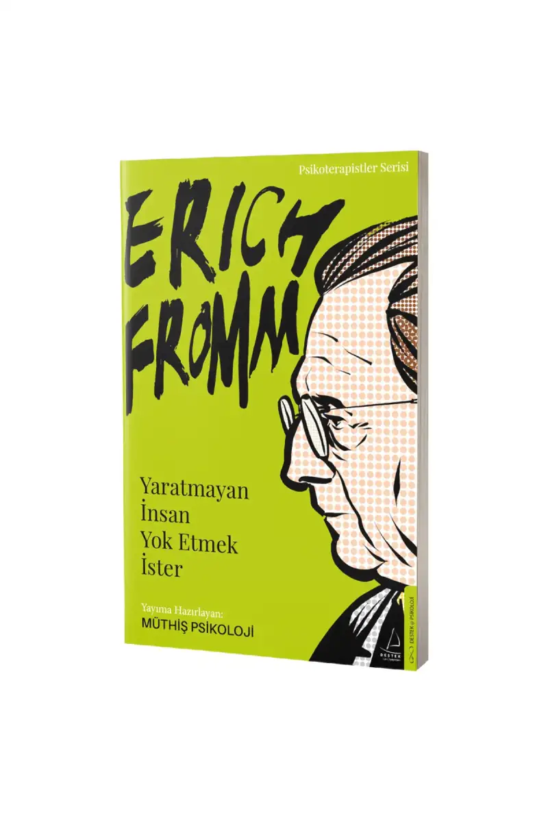 Yaratmayan İnsan Yok Etmek İster - 1