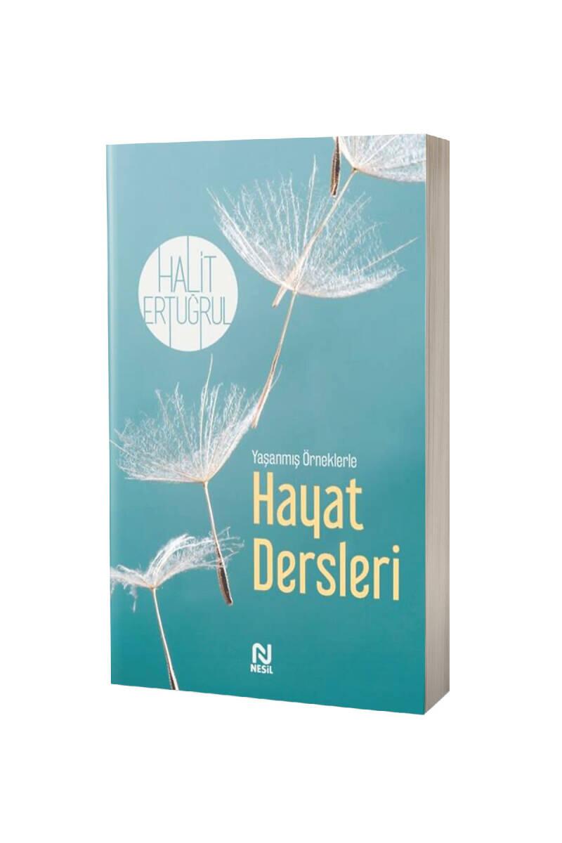 Yaşanmış Öykülerle Hayat Dersleri - 1