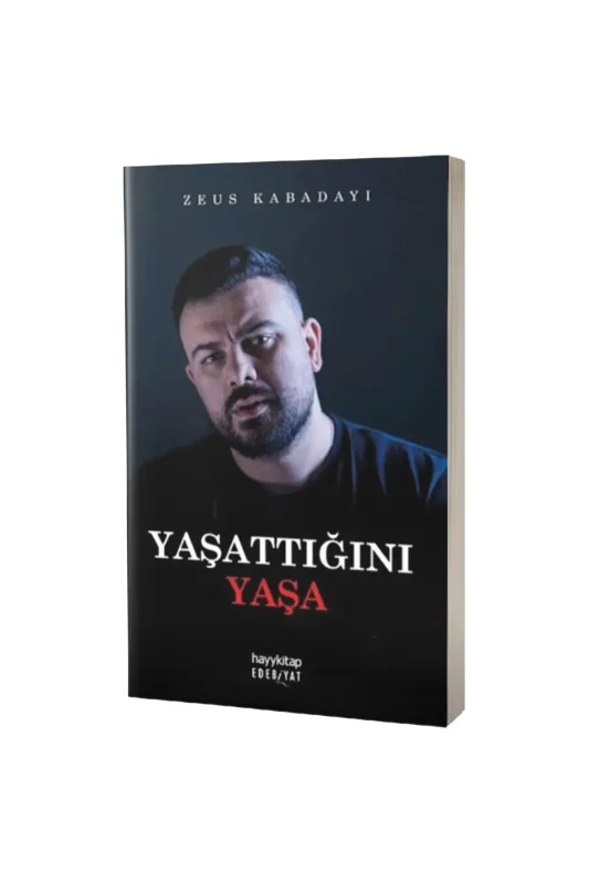 Yaşattığını Yaşa - Hayy Kitap