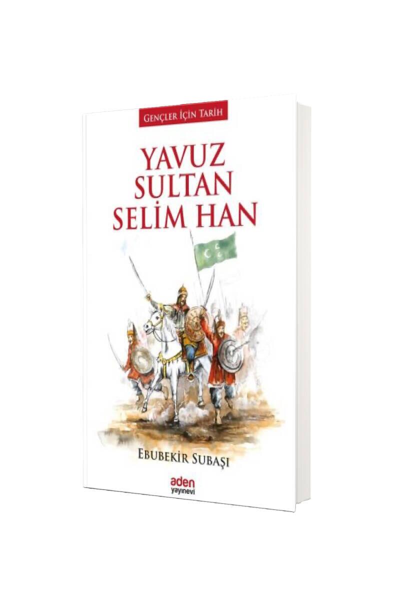 Yavuz Sultan Selim Han - 1