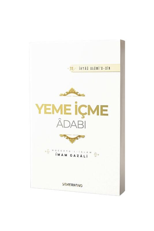 Yeme İçme Adabı - Semerkand Yayınları