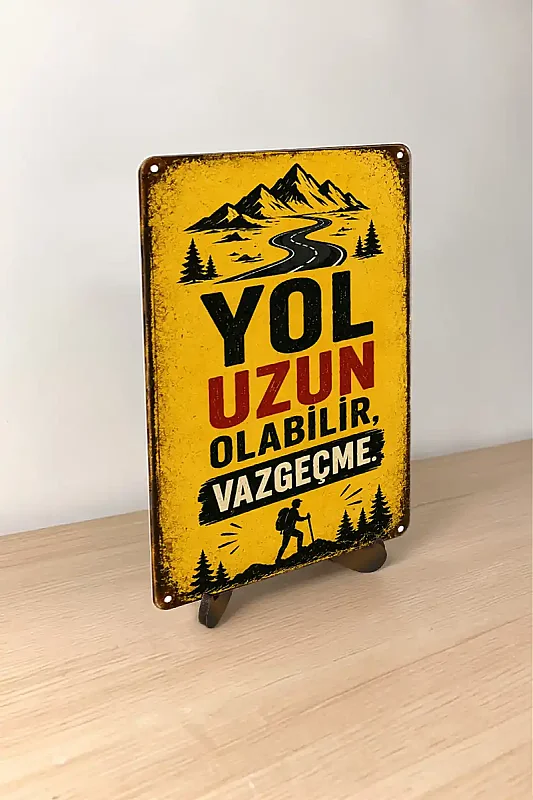 Yol Uzun Olabilir Vazgeçme MiniDekor Magnet Ayaklı 9×13,5 cm - 2