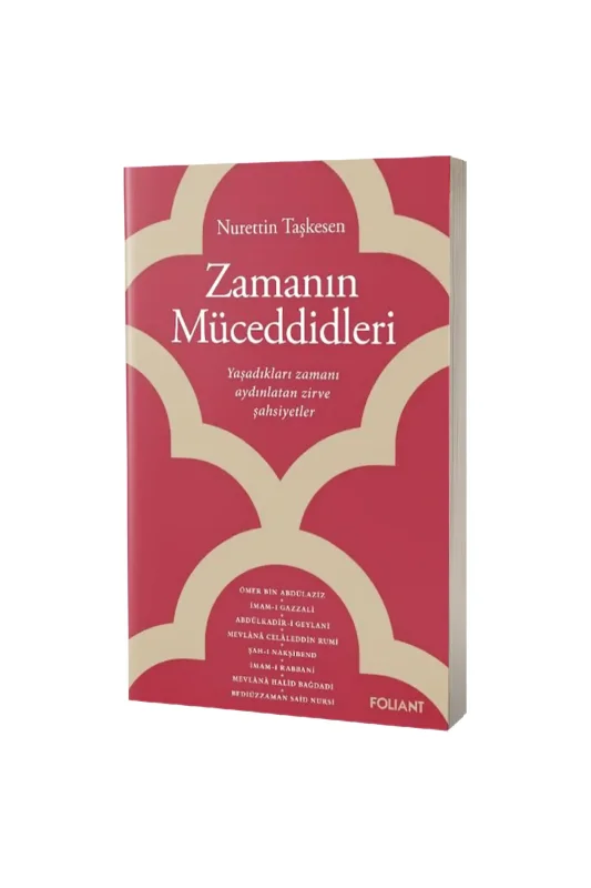 Zamanın Müceddidleri - Foliant Yayınları