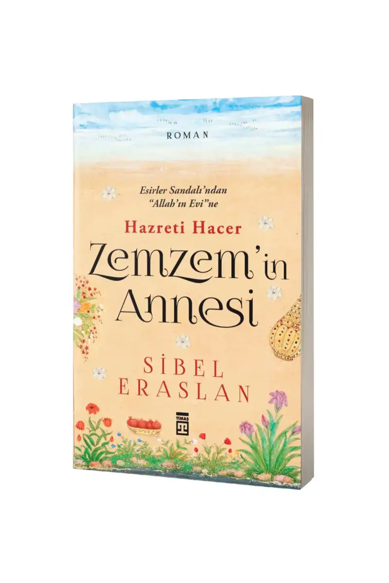 Zemzemin Annesi Hazreti Hacer - 1