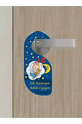 Zile Basmayın. Bebek uyuyor Kapı Askısı Kapı Uyarı Levhası - 4